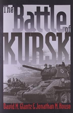 Battle of Kursk (Hardback)