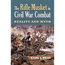 The Rifle Musket in Civil War Combat