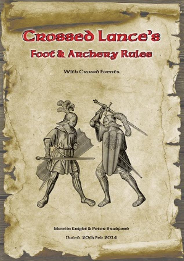 Crossed Lances: Foot & Archery Rules [S4-XLFA]